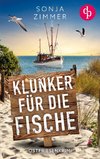 Klunker für die Fische | Der humorvolle Cosy Crime aus Ostfriesland