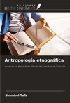 Antropología etnográfica