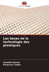 Les bases de la technologie des plastiques