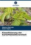 Klassifizierung der Kartoffelblattkrankheit