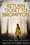 Return Ticket to Brompton