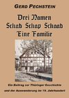 Drei Namen Schab-Schaab-Schap Eine Familie
