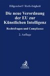 Die neue Verordnung der EU zur Künstlichen Intelligenz