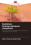 Systèmes hydrographiques complexes