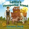 Latties Unexpected Friend
