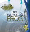The Mud Hollow Frog