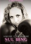 Amore e Passione sul Ring