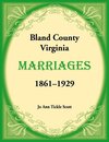 Bland County, Virginia Marriages, 1861-1929