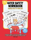 Water Safety Workbook & Activity Book For Swim Kids