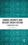Samuel Beckett and Recent Irish Fiction