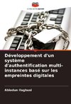Développement d'un système d'authentification multi-instances basé sur les empreintes digitales