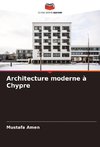 Architecture moderne à Chypre