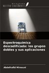 Espectroquímica descodificada: los grupos dobles y sus aplicaciones