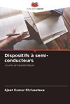 Dispositifs à semi-conducteurs
