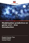 Modélisation prédictive en génie civil : Une introduction