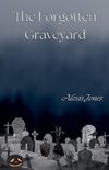 The Forgotten Graveyard