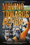 Moving Towards Action