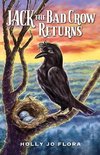 Jack the Bad Crow Returns
