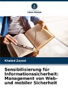 Sensibilisierung für Informationssicherheit: Management von Web- und mobiler Sicherheit