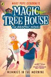 Magic Tree House: Mummies in the Morning