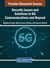 Security Issues and Solutions in 6G Communications and Beyond