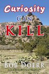 Curiosity Can Kill