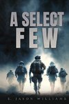 A Select Few