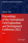 Proceedings of the International Field Exploration and Development Conference 2022