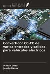 Convertidor CC-CC de varias entradas y salidas para vehículos eléctricos