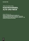 Auseinandersetzungen um jiddische Sprache und Literatur. Jüdische Komponenten in der deutschen Literatur - die Assimilationskontroverse