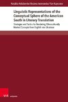 Linguistic Representations of the Conceptual Sphere of the American South in Literary Translation