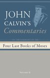 Commentaries on the Four Last Books of Moses Arranged in the Form of a Harmony, Volume 2