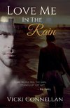 Love Me In The Rain