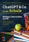ChatGPT & Co. in der Schule