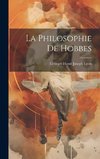 La Philosophie De Hobbes