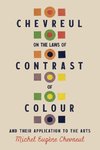 Chevreul on the Laws of Contrast of Colour
