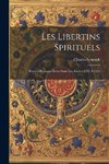 Les Libertins Spirituels