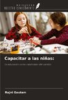 Capacitar a las niñas: