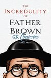 The Incredulity of Father Brown