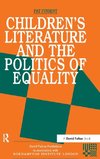 Childrens Literature and the Politics of Equality