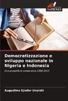 Democratizzazione e sviluppo nazionale in Nigeria e Indonesia