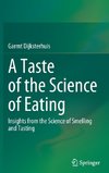 A Taste of the Science of Eating