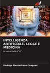 INTELLIGENZA ARTIFICIALE, LEGGE E MEDICINA