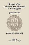 Records of the Colony of New Plymouth in New England, Volume VII