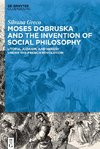 Moses Dobruska and the Invention of Social Philosophy