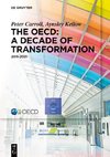 The OECD: A Decade of Transformation