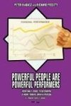 Powerful People Are Powerful Performers