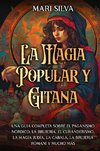La magia popular y gitana