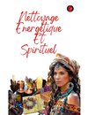Nettoyage Energétique  Et  Spirituel