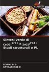 Sintesi verde di CeO2:Cr3+ e ZrO2:Fe3+ Studi strutturali e PL